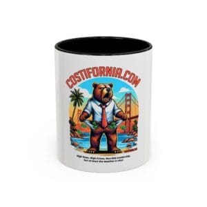 Mug - Expensive Living Costs in California Design